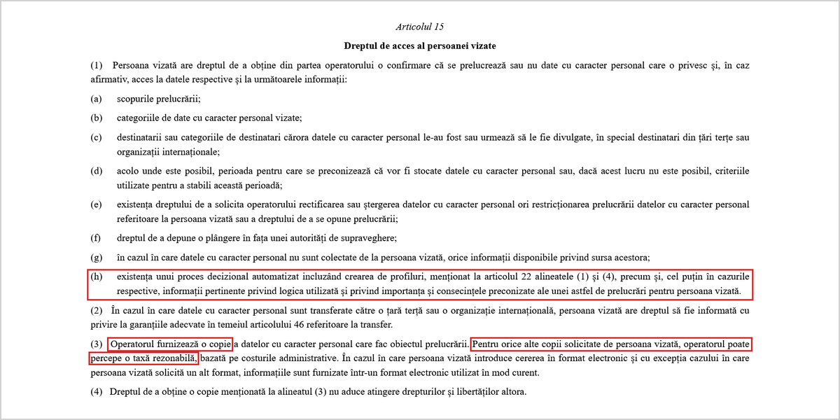 Articolul 15 din GDPR: prima copie a datelor este gratuită, iar litera (h) îți dă dreptul la informații despre logica deciziilor automate.