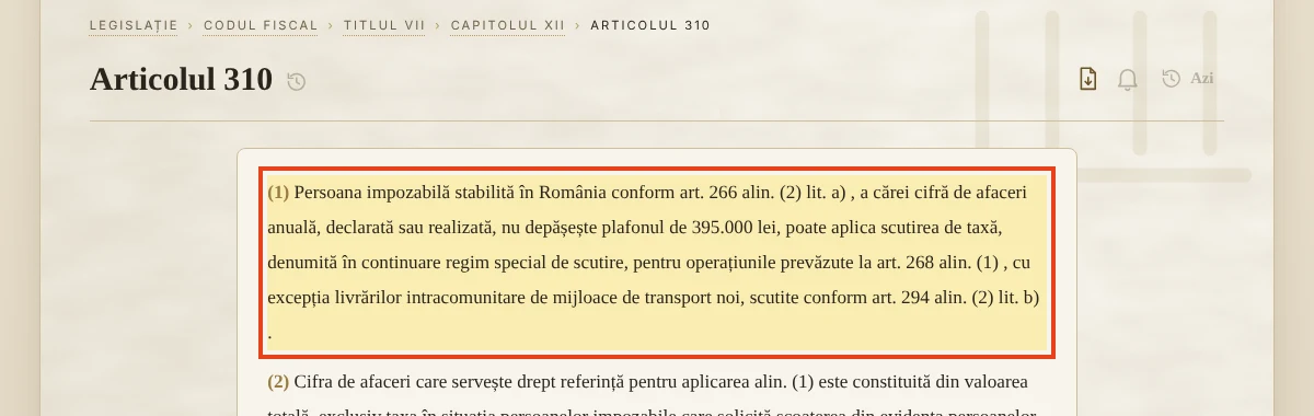Codul fiscal, art. 310: plafonul de scutire de 395.000 lei